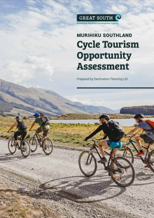Murihiku Southland Cycle Tourism opportunity Assessment
